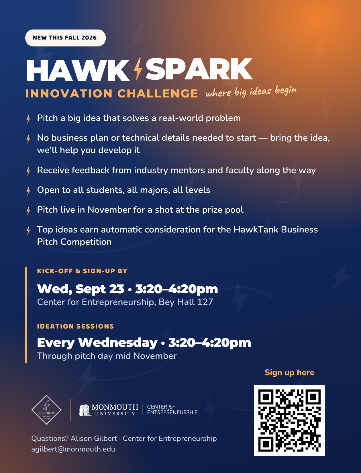 Hawk Spark Innovation Challenge 2026 flyer: kick-off Wednesday September 23, 3:20 to 4:20pm at the Center for Entrepreneurship, Bey Hall 127, with ideation sessions every Wednesday through pitch day in mid November.
